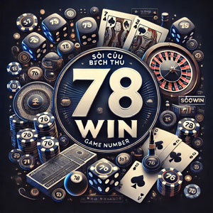 Soi cầu bạch thủ 78win